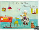 I kiss better than I cook...- Kunstbillet von Michaela Mara -