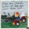 Wenn eine Schraube locker ist, hat das Leben etwas Spiel....- Kunstbillet von Michaela Mara -