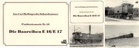 Deutschland Carl Bellingrodt - Die Baureihen E16/E17 -