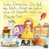 Lieber Dezember! Du bist der letzte Monat des Jahres, also bräuchte ich noch ein Happy End. - Kunstbillet von Michaela Mara -