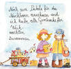 Noch zwei Pakete für den Nachbarn annehmen und ich habe alle Geschenke für Weihnachten zusammen... - Kunstbillet von Michaela Ma -