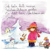 Ich habe heute meinen Weihnachtsbaum gesehen... Er steht beim Nachbarn im Garten... - Kunstbillet von Michaela Mara -