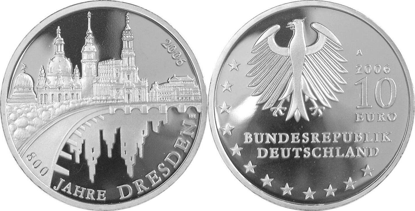 Deutschland, Germany, Brd 10 Euro 2006 (a) 800 Jahre Dresden Proof 