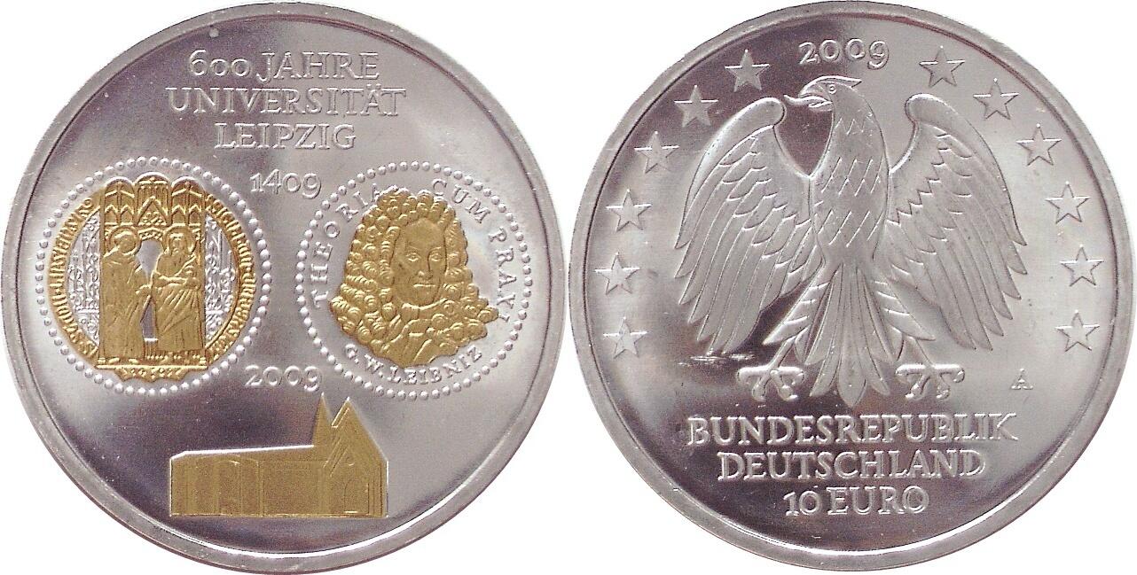 Deutschland 10 Euro 2009 (A) 600 Jahre Universität Leipzig BU, kleine ...