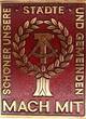 Deutschland/DDR Lot Plaketten o. J. 3 Plaketten z. DDR-Wettbewerb MACH MIT Schöner unsere Städte und Gemeinden VF-EF bis vz-st