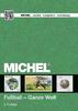 Ganze Welt 3. Auflage MICHEL Motivkatalog Fußball - Ganze Welt 2016 Picture