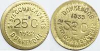 Dunkerque - Commune of Dunkerque 25 centimes St. des Commerçants -