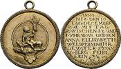 Römisch Deutsches Reich Medaille auf die Geburt der Anna Elisabeth Welweinin -