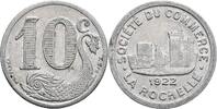 Frankreich/La Rochelle 10 Centimes Frankreich/La Rochelle, 10 Centimes 1922 -